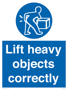 Lift heavy objects correctly
